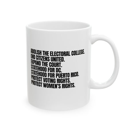 Abolish The Electoral College Mug 11oz (White & Black)-Mug-The Original God Ain't Petty But I Am