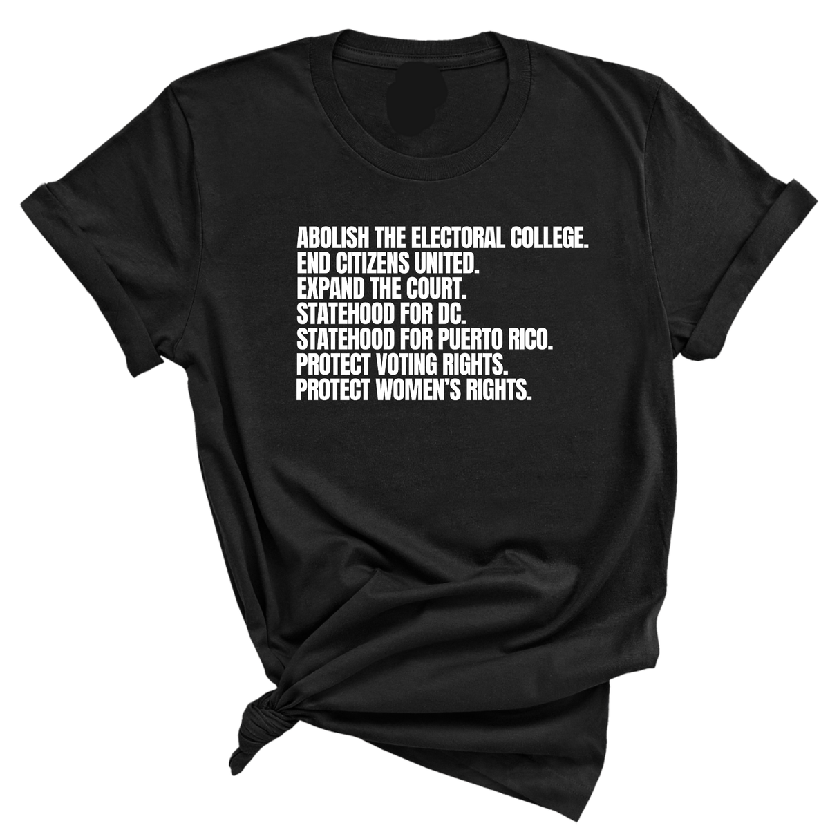 Abolish The Electoral College Unisex Tee-T-Shirt-The Original God Ain't Petty But I Am