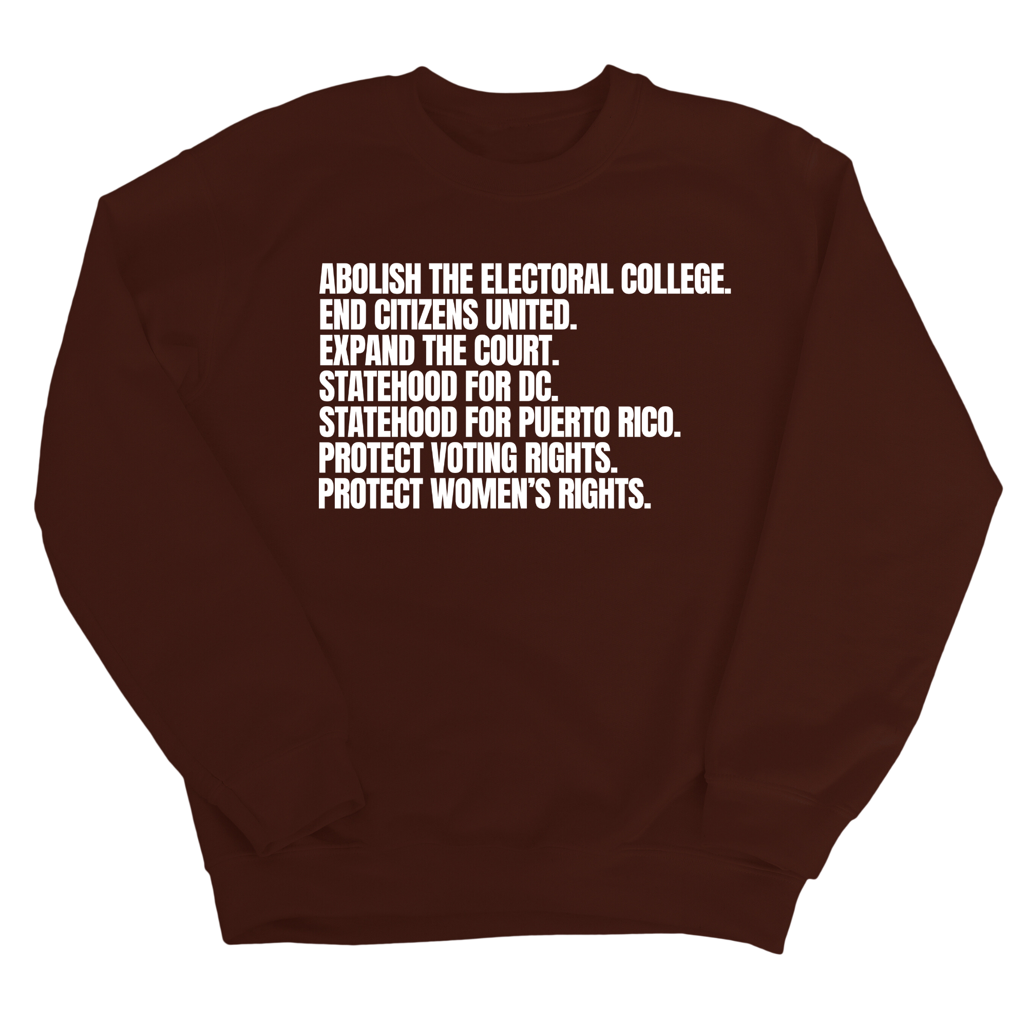 Abolish The Electoral College Unisex Sweatshirt