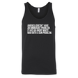 America Doesn’t Have an Immigrant Problem. It Has an Angry White Man With a Gun Problem Unisex Tank Top-T-Shirt-The Original God Ain't Petty But I Am