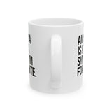 America Is Not a Synonym for White Mug 11oz (White & Black)-Mug-The Original God Ain't Petty But I Am
