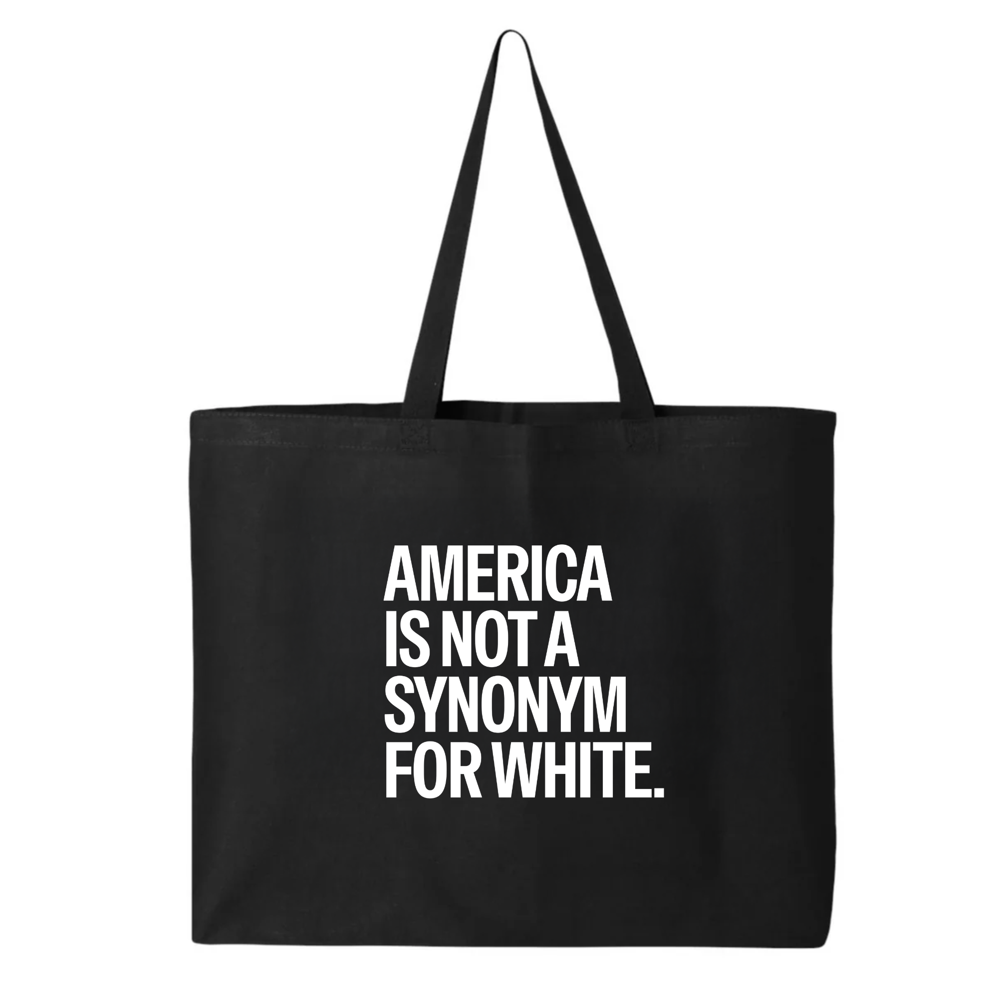 America Is Not a Synonym for White Tote bag-Tote Bag-The Original God Ain't Petty But I Am