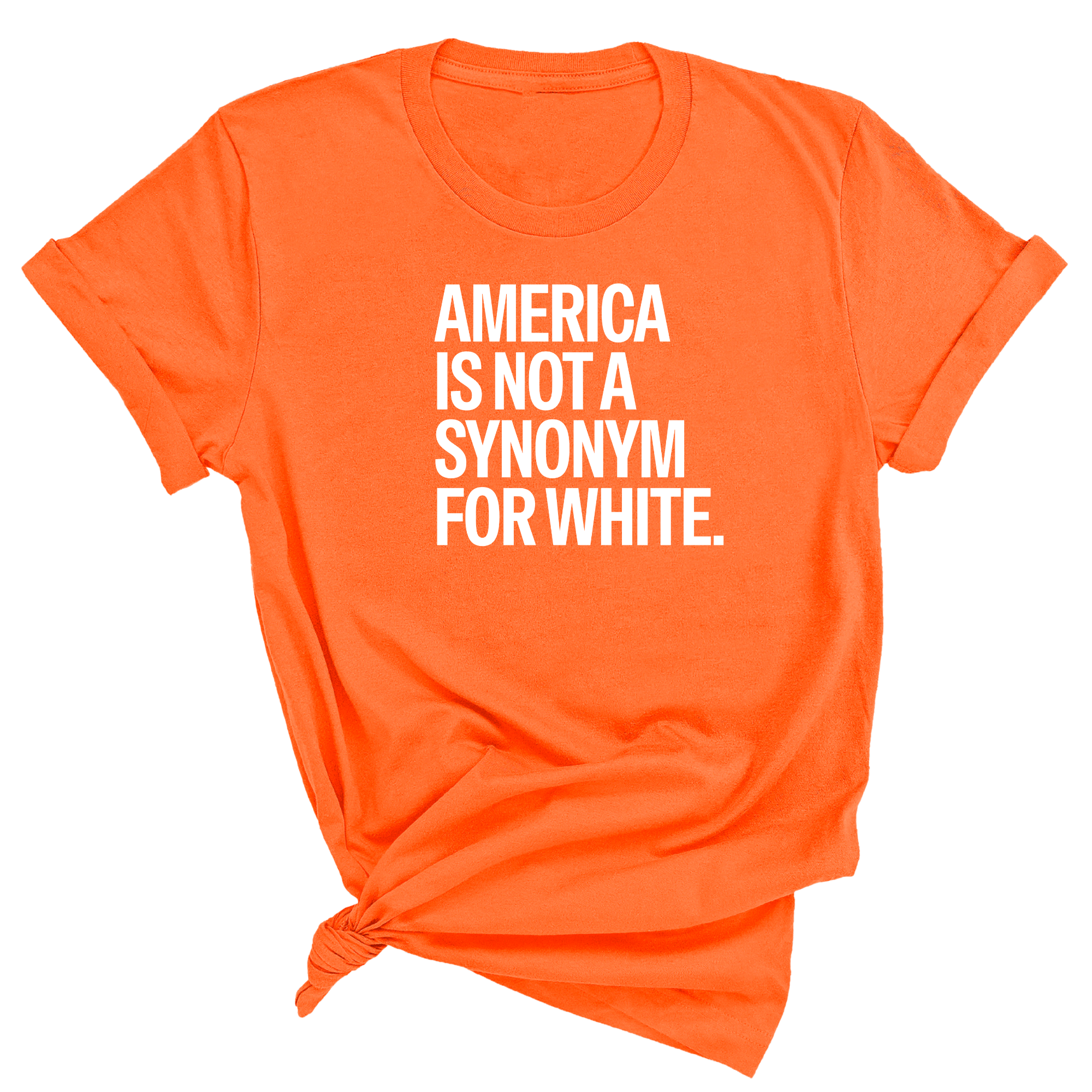 America Is Not a Synonym for White Unisex Tee-T-Shirt-The Original God Ain't Petty But I Am