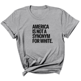 America Is Not a Synonym for White Unisex Tee-T-Shirt-The Original God Ain't Petty But I Am