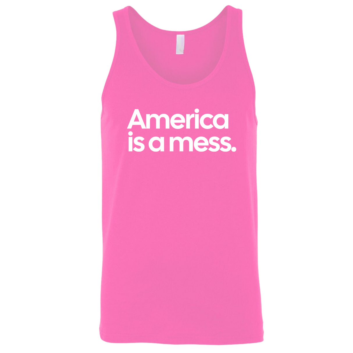 America Is a Mess Unisex Tank Top-T-Shirt-The Original God Ain't Petty But I Am