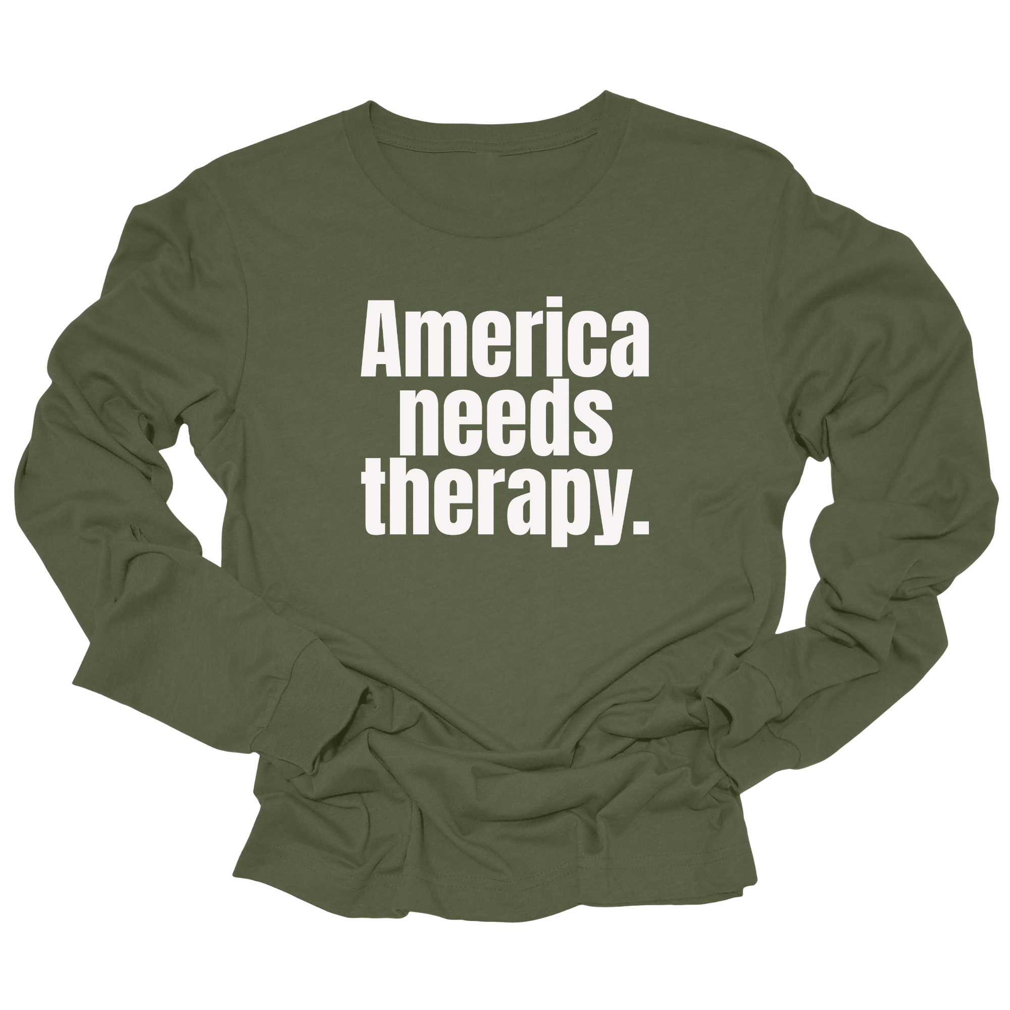 America Needs Therapy Unisex Long Sleeved Tee-Long Sleeved T-Shirt-The Original God Ain't Petty But I Am
