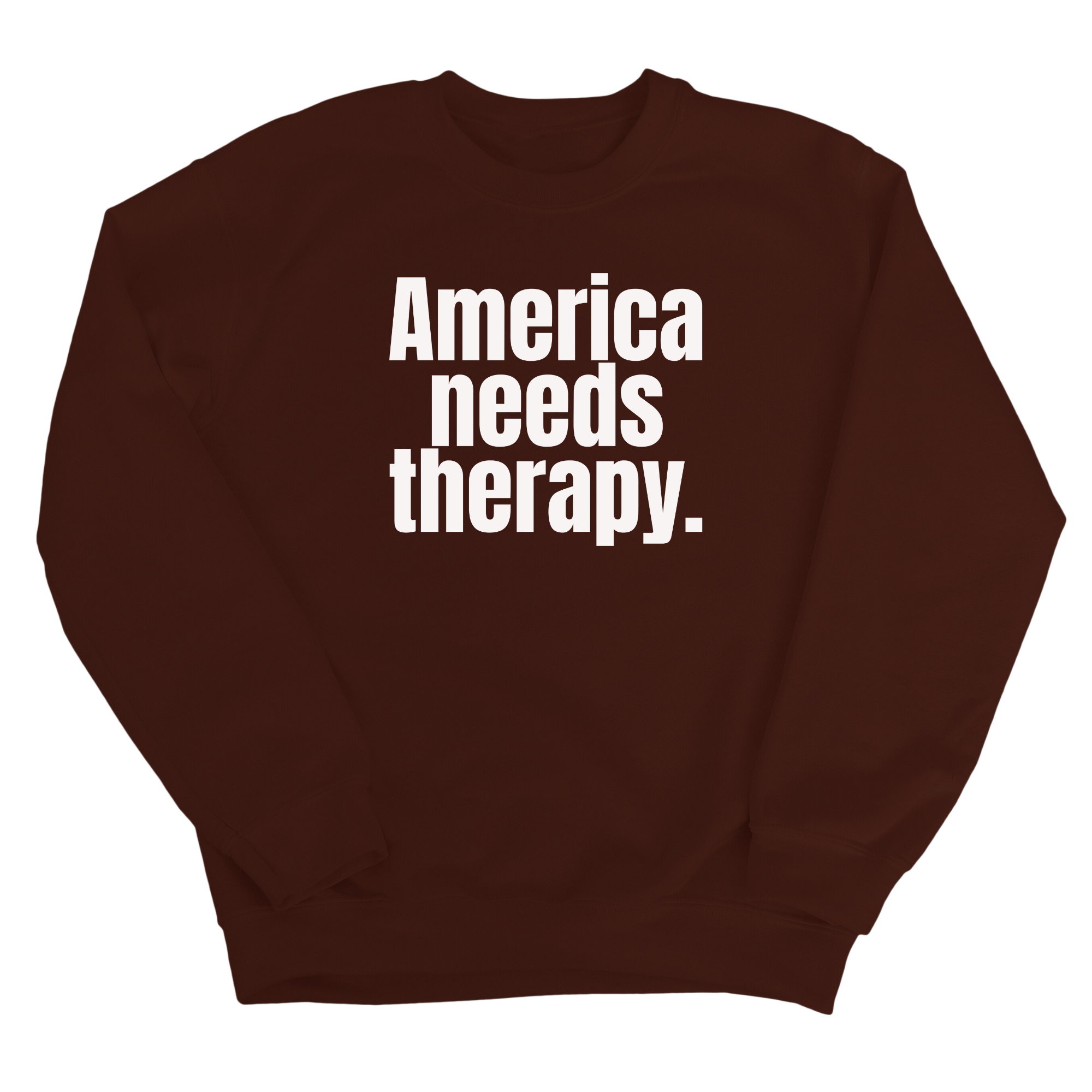 America Needs Therapy Unisex Sweatshirt-Sweatshirt-The Original God Ain't Petty But I Am