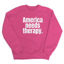 America Needs Therapy Unisex Sweatshirt-Sweatshirt-The Original God Ain't Petty But I Am