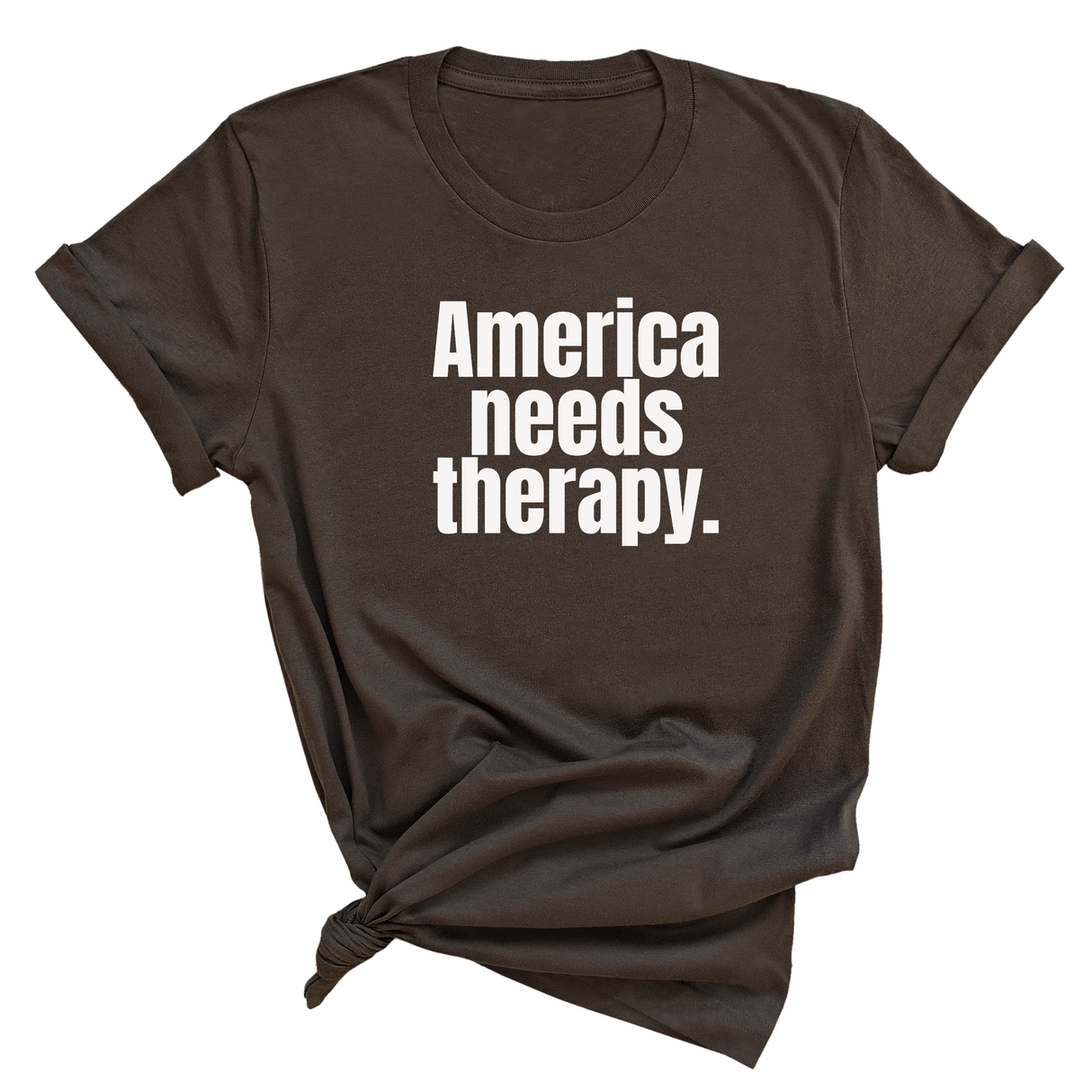 America Needs Therapy Unisex Tee-T-Shirt-The Original God Ain't Petty But I Am