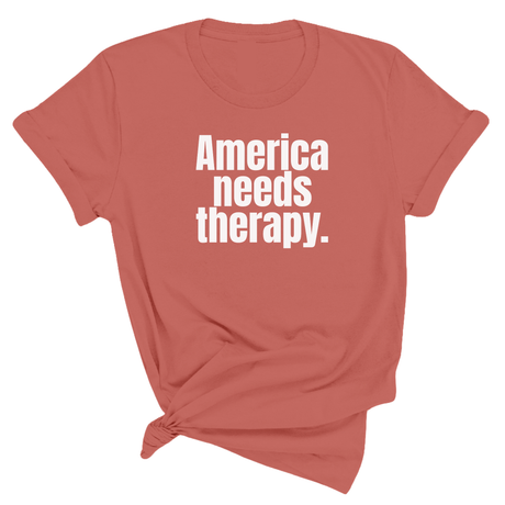 America Needs Therapy Unisex Tee-T-Shirt-The Original God Ain't Petty But I Am