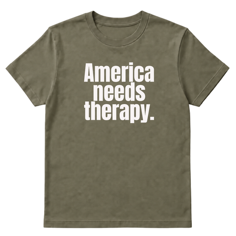 America Needs Therapy Unisex Tee (original temp)-T-Shirt-The Original God Ain't Petty But I Am