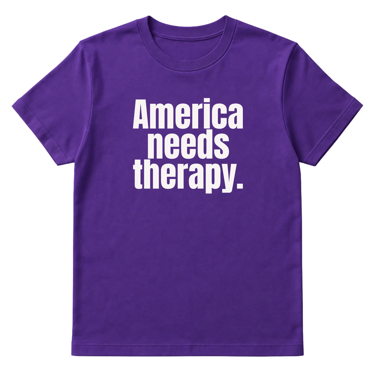 America Needs Therapy Unisex Tee (original temp)-T-Shirt-The Original God Ain't Petty But I Am