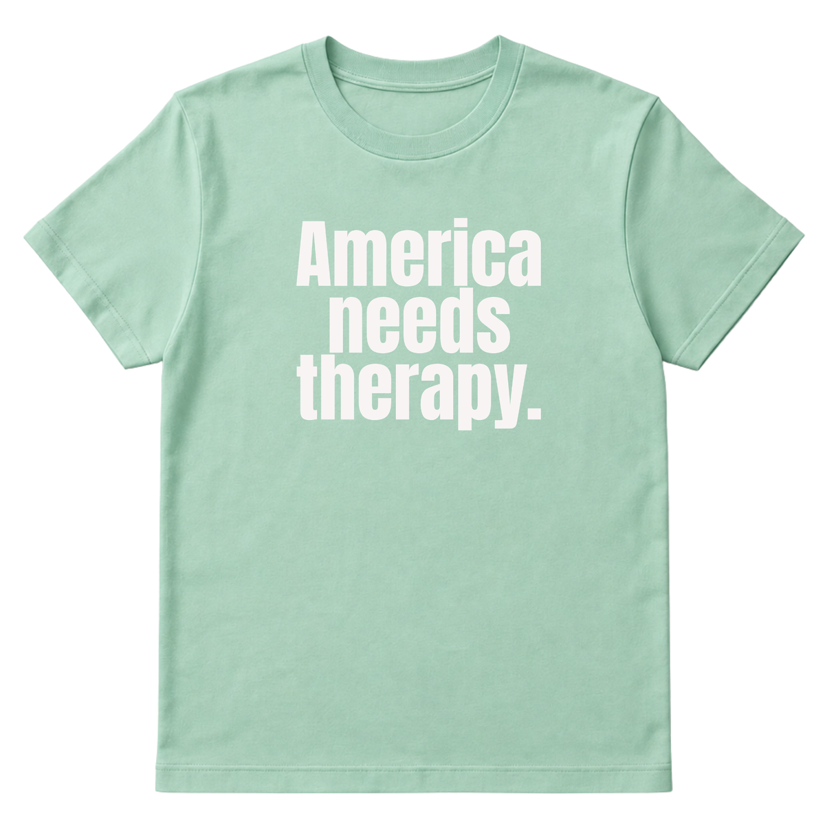 America Needs Therapy Unisex Tee (original temp)-T-Shirt-The Original God Ain't Petty But I Am