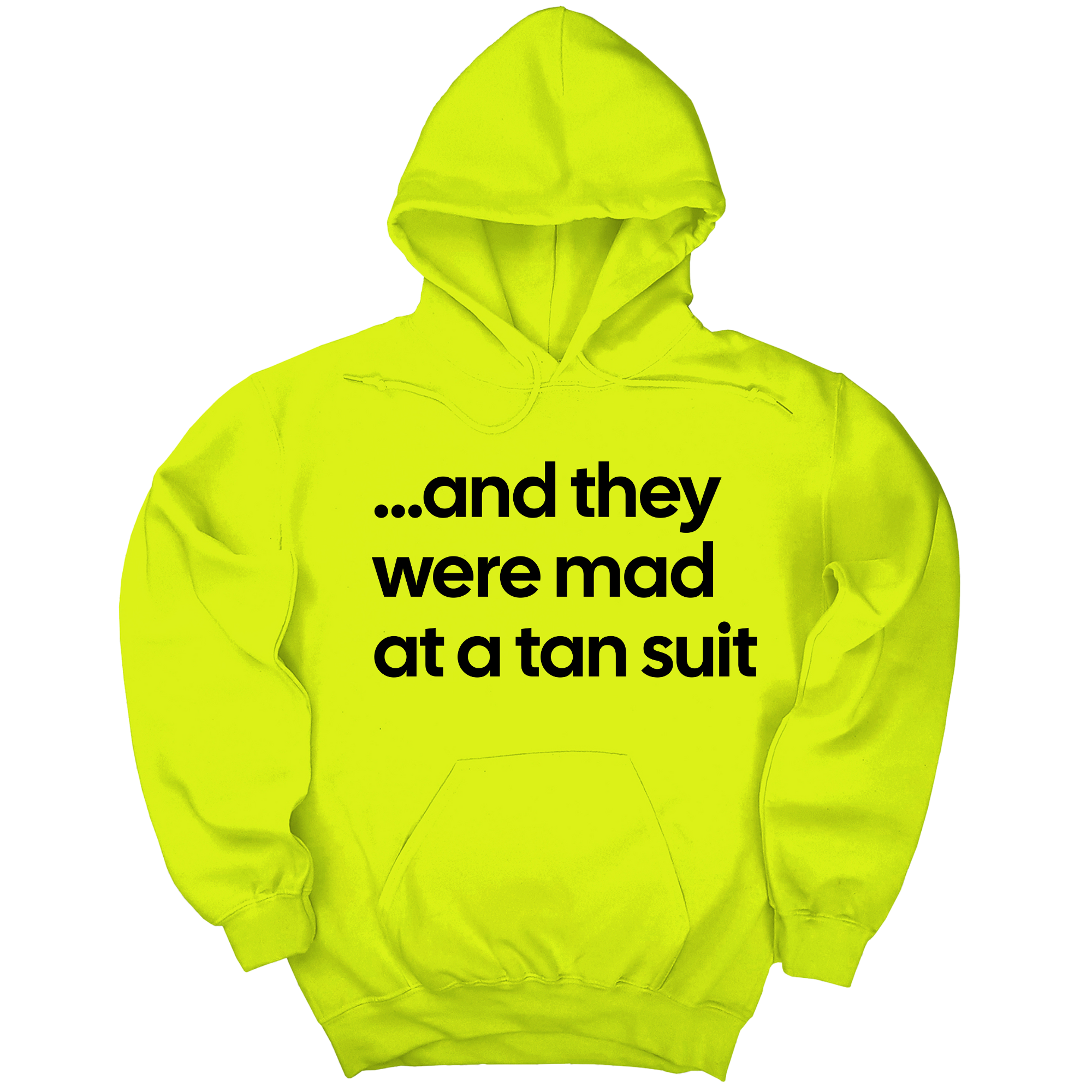 And They Were Mad at a Tan Suit Unisex Hoodie-Hoodie-The Original God Ain't Petty But I Am