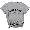 Being Petty is my therapy Unisex Tee-T-Shirt-The Original God Ain't Petty But I Am