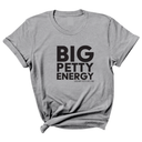 Big Petty Energy Unisex Tee-T-Shirt-The Original God Ain't Petty But I Am