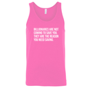 Billionaires are not coming to save you. They are the reason you need saving Unisex Tank Top-T-Shirt-The Original God Ain't Petty But I Am