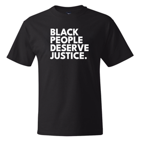 Black People Deserve Justice *BLACK TALL TEE* Unisex Tee-T-Shirt-The Original God Ain't Petty But I Am