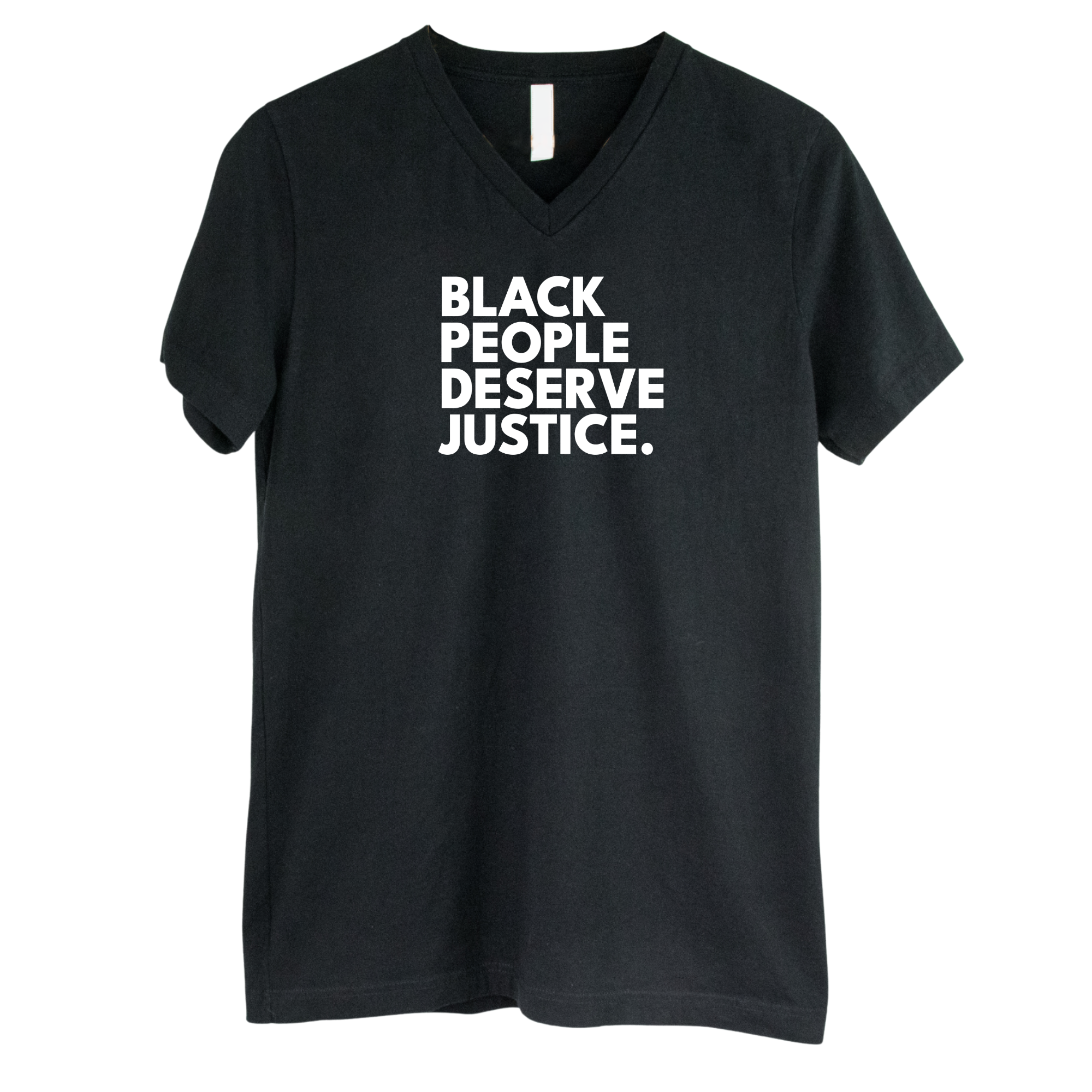 Black People Deserve Justice *BLACK V-NECK* Unisex Tee-T-Shirt-The Original God Ain't Petty But I Am