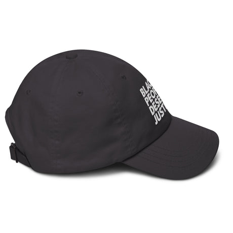 Black People Deserve Justice Dad hat-The Original God Ain't Petty But I Am