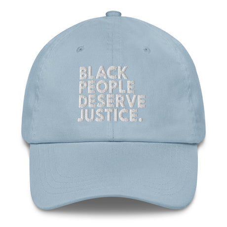 Black People Deserve Justice Dad hat-The Original God Ain't Petty But I Am