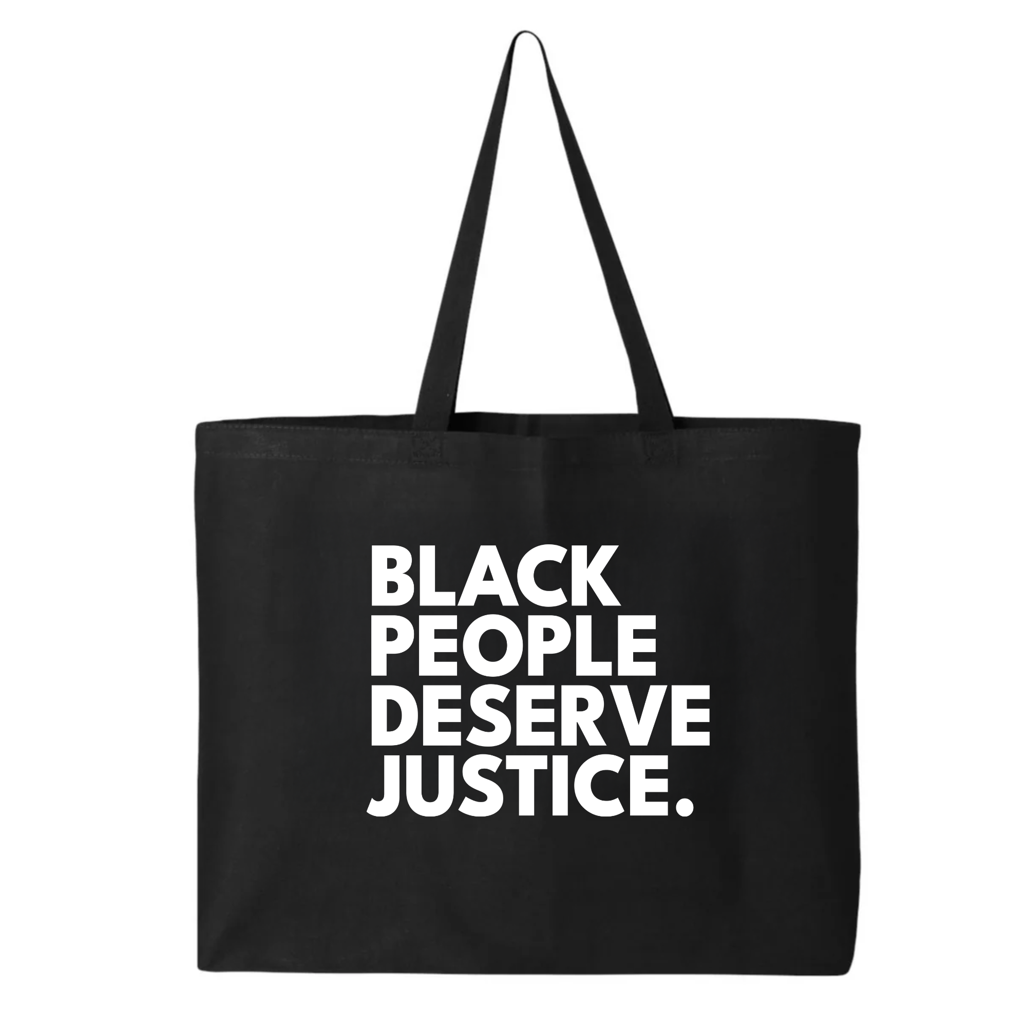 Black People Deserve Justice Tote bag-Tote Bag-The Original God Ain't Petty But I Am