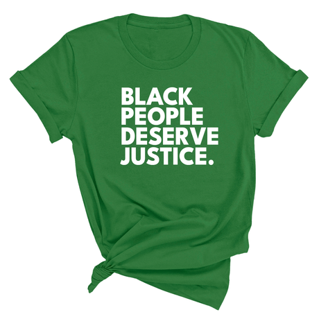 Black People Deserve Justice Unisex Tee-T-Shirt-The Original God Ain't Petty But I Am