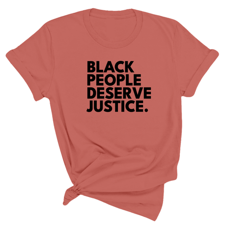 Black People Deserve Justice Unisex Tee-T-Shirt-The Original God Ain't Petty But I Am