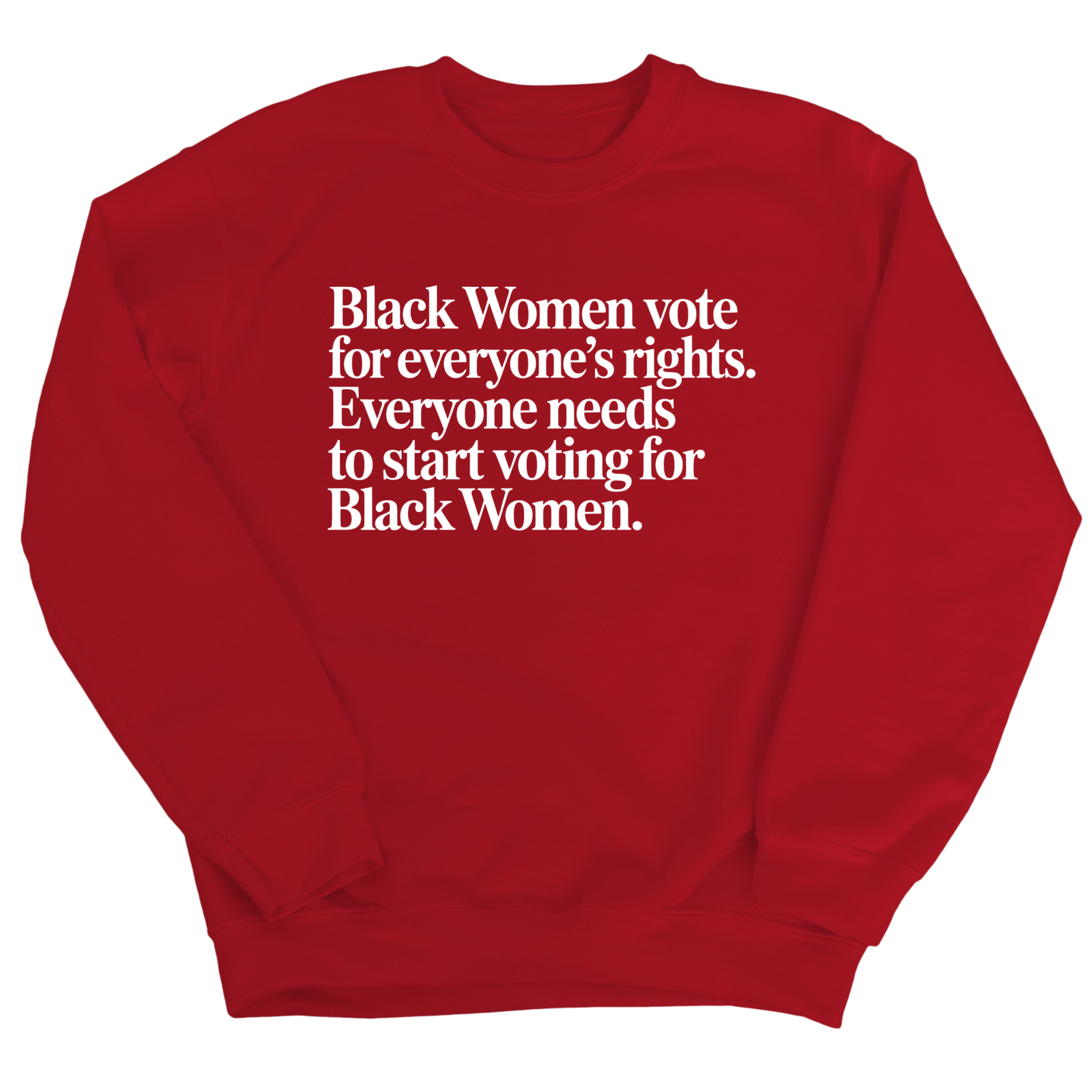 Black Women vote for everyone's rights. Everyone needs to start voting for Black Women Unisex Sweatshirt-Sweatshirt-The Original God Ain't Petty But I Am
