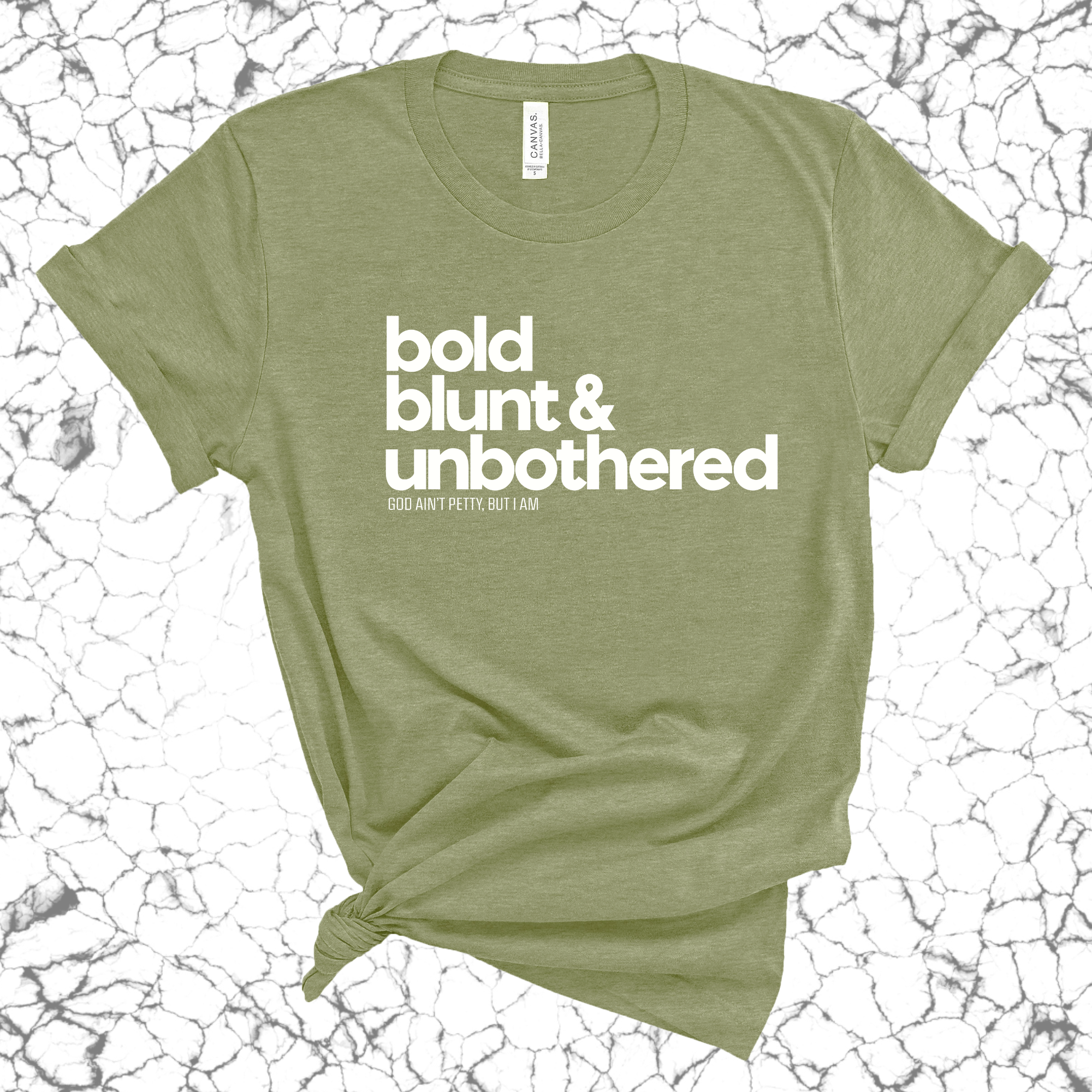 Bold Blunt & Unbothered Unisex Tee-T-Shirt-The Original God Ain't Petty But I Am