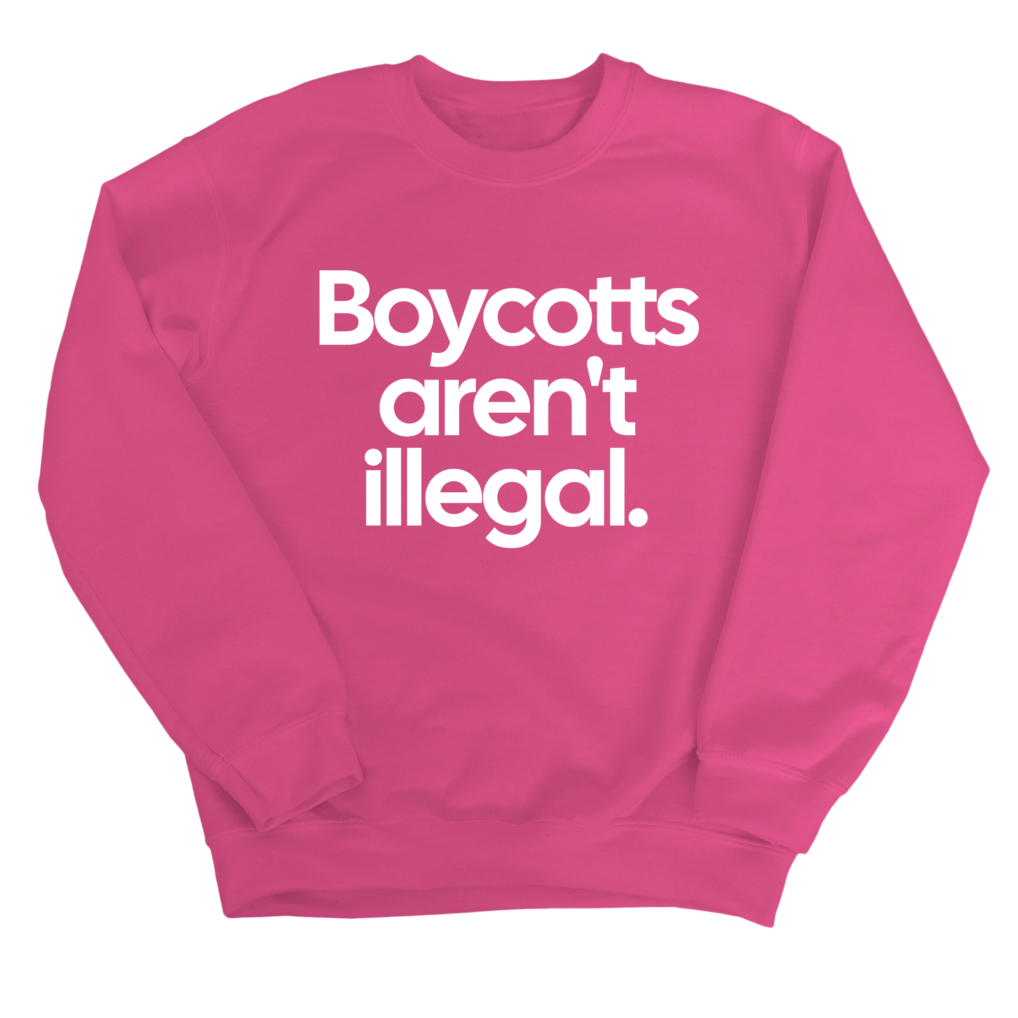 Boycotts Aren't Illegal Unisex Sweatshirt-Sweatshirt-The Original God Ain't Petty But I Am