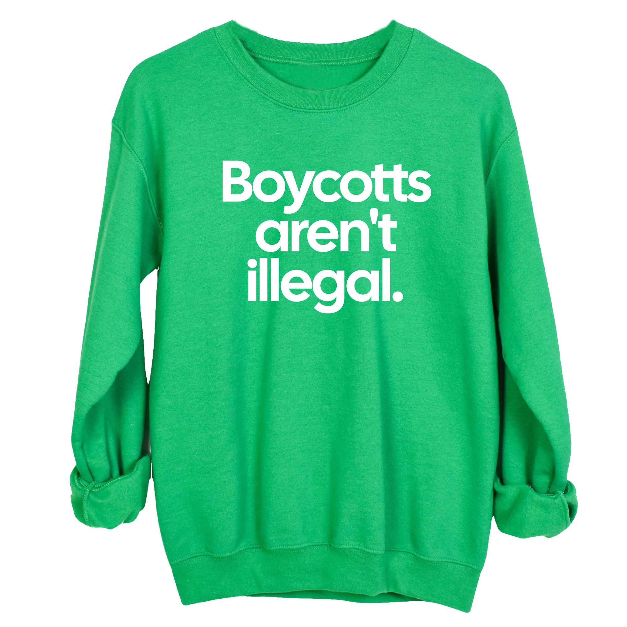 Boycotts Aren't Illegal Unisex Sweatshirt-Sweatshirt-The Original God Ain't Petty But I Am