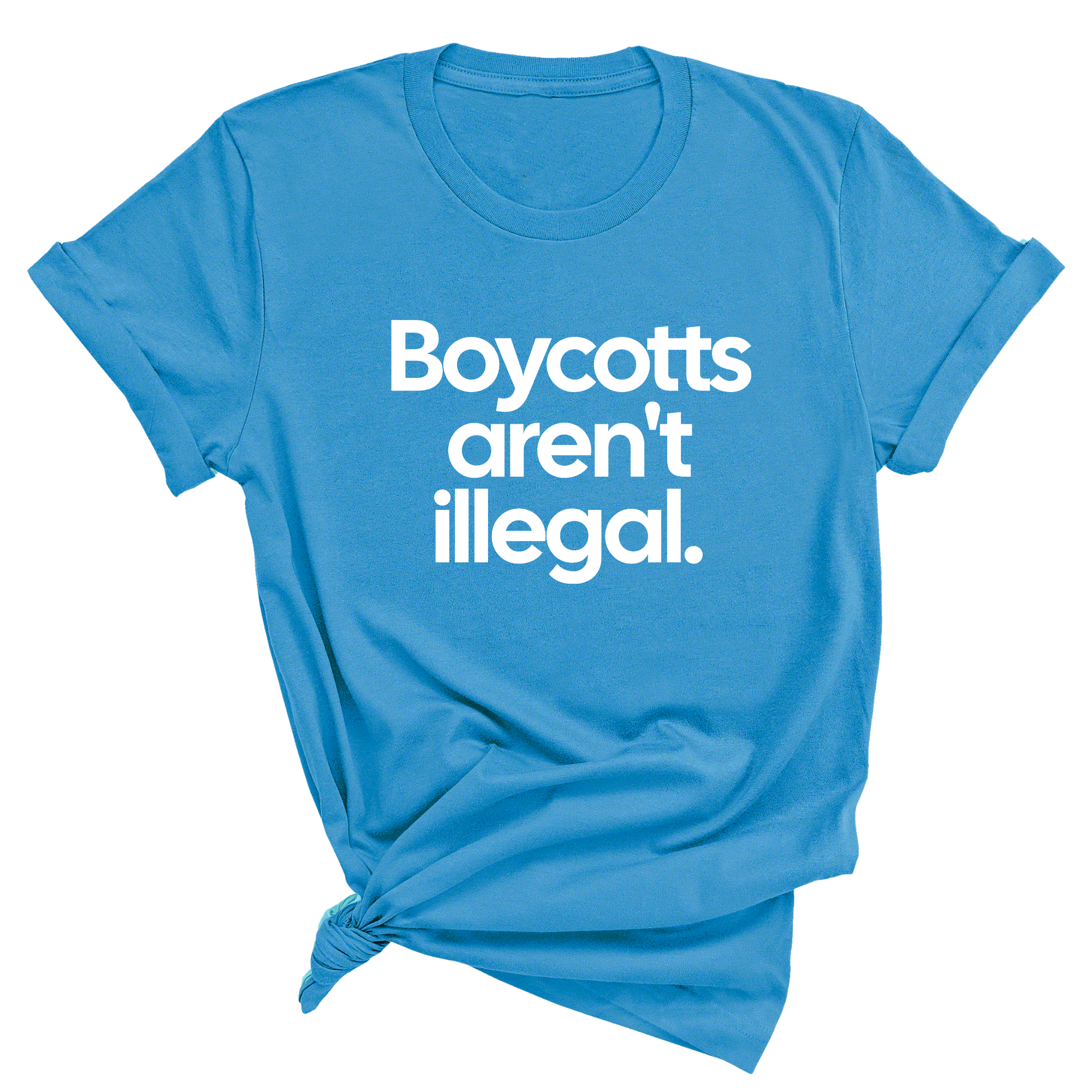 Boycotts Aren't Illegal Unisex Tee-T-Shirt-The Original God Ain't Petty But I Am