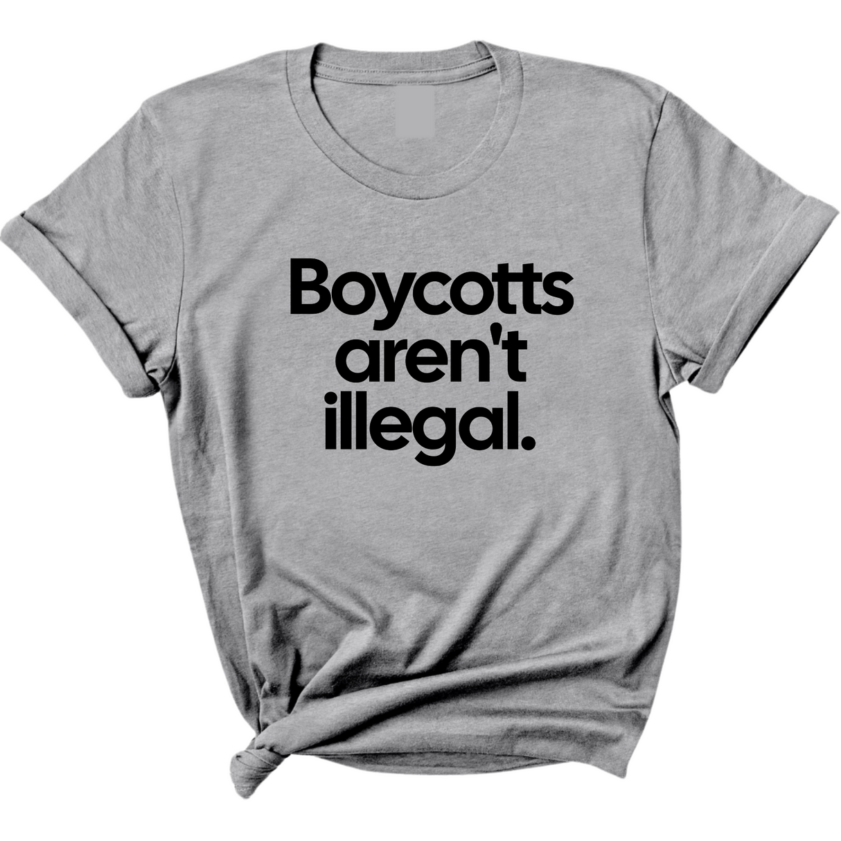 Boycotts Aren't Illegal Unisex Tee-T-Shirt-The Original God Ain't Petty But I Am