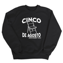 CINCO DE AGOSTO Unisex Sweatshirt-Sweatshirt-The Original God Ain't Petty But I Am