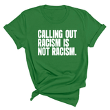 Calling Out Racism Is Not Racism Unisex Tee-T-Shirt-The Original God Ain't Petty But I Am