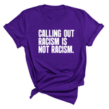 Calling Out Racism Is Not Racism Unisex Tee-T-Shirt-The Original God Ain't Petty But I Am