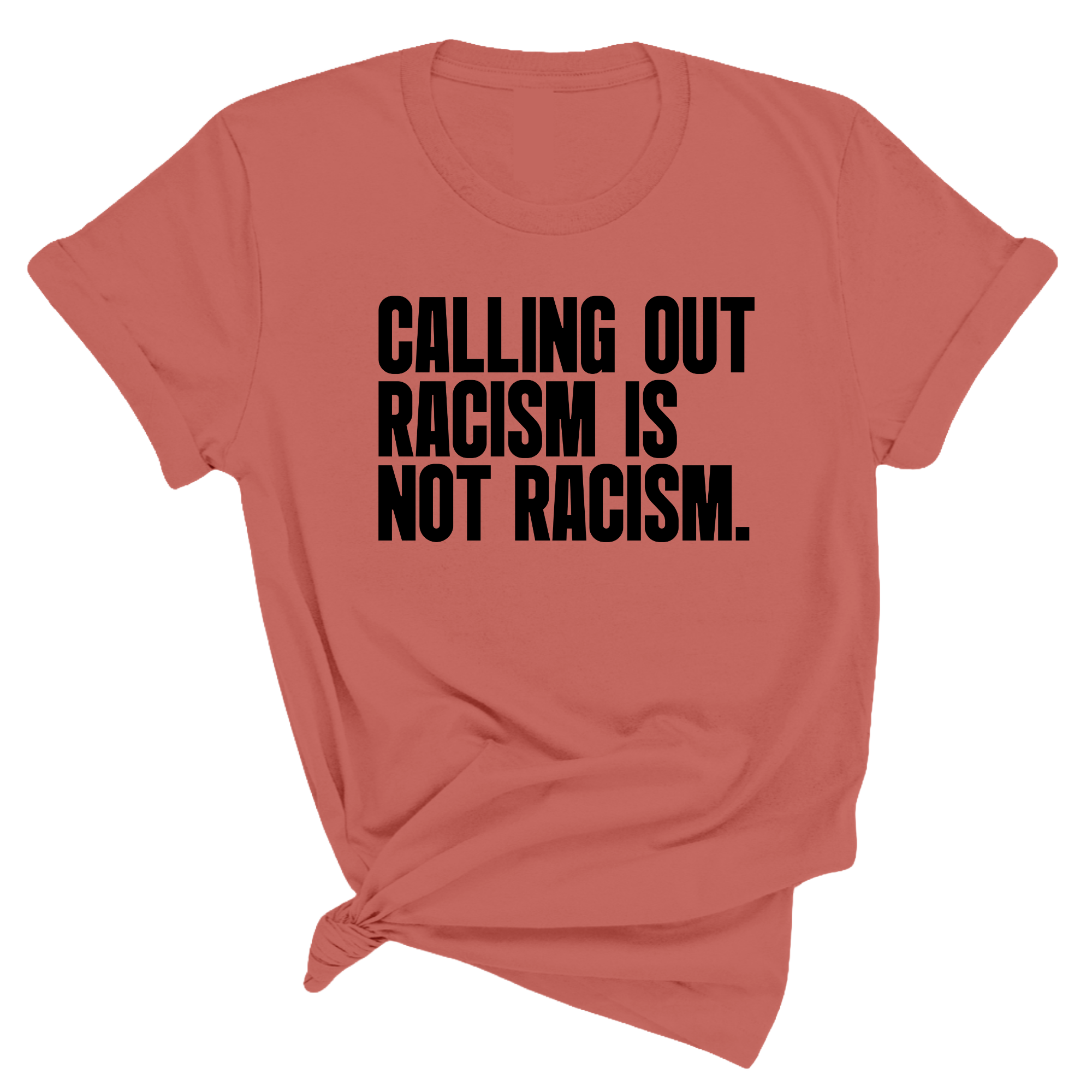 Calling Out Racism Is Not Racism Unisex Tee-T-Shirt-The Original God Ain't Petty But I Am
