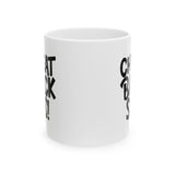 Cheat Back Sis Mug 11oz (White & Black)-Mug-The Original God Ain't Petty But I Am