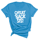 Cheat Back Sis Unisex Tee-T-Shirt-The Original God Ain't Petty But I Am