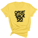 Cheat Back Sis Unisex Tee-T-Shirt-The Original God Ain't Petty But I Am