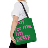 Copy of Tote Bag (AOP)-Bags-The Original God Ain't Petty But I Am