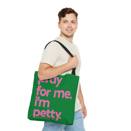 Copy of Tote Bag (AOP)-Bags-The Original God Ain't Petty But I Am