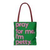 Copy of Tote Bag (AOP)-Bags-The Original God Ain't Petty But I Am