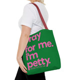 Copy of Tote Bag (AOP)-Bags-The Original God Ain't Petty But I Am