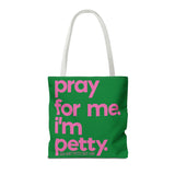 Copy of Tote Bag (AOP)-Bags-The Original God Ain't Petty But I Am