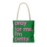 Copy of Tote Bag (AOP)-Bags-The Original God Ain't Petty But I Am