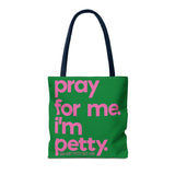 Copy of Tote Bag (AOP)-Bags-The Original God Ain't Petty But I Am