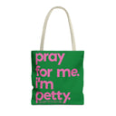 Copy of Tote Bag (AOP)-Bags-The Original God Ain't Petty But I Am