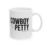 Cowboy Petty Mug 11oz (White & Black)-Mug-The Original God Ain't Petty But I Am